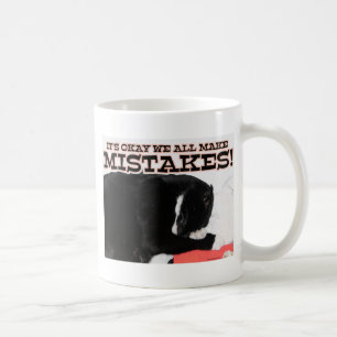 Det är roligt att vi alla gör misstag när slangar kaffemugg