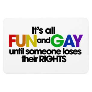 Det är roligt och gay rights magnet