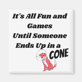 Det är Roligt och spel tills nån.. Kon Magnet