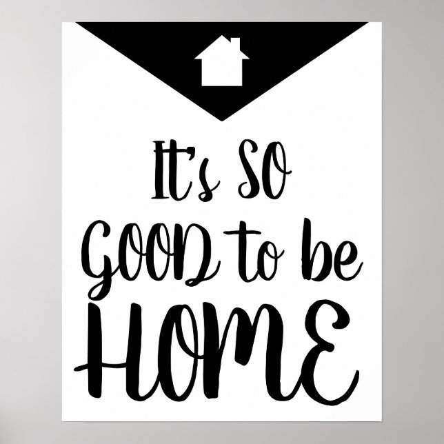 Det är så Bra att vara hemma, svart och vit Poster (Framsidan)