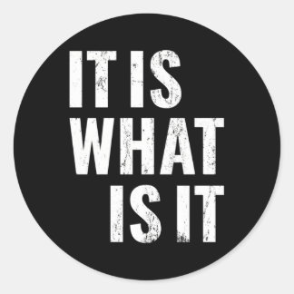 Det är så det är runt klistermärke