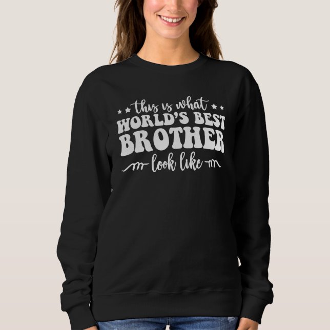 det är så här världens bästa bror ser ut  s t shirt (Framsida)