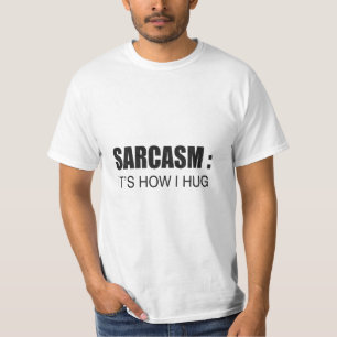 Det är så jag hug FUNNY SLOGAN T Shirt