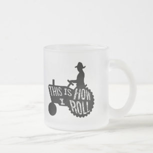 Det är så jag roll Farmer Stil Frostad Glasmugg