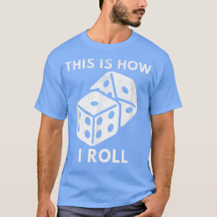 Det är så jag ropar på spel om kasinospel i Party T Shirt