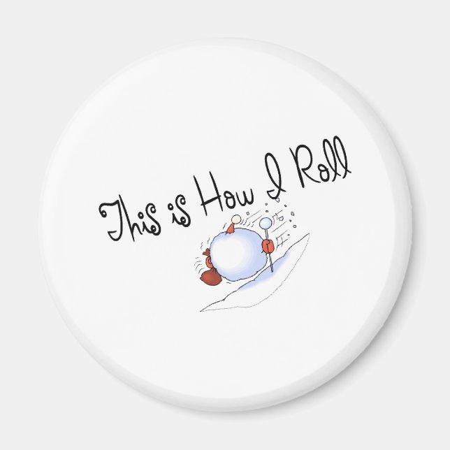 Det är så jag roterar snöboll magnet (Framsidan)