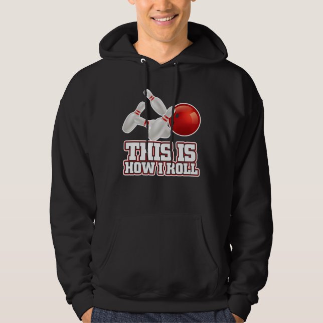 Det är så jag rullar Bowling Bowlareare Funny Gift Hoodie (Framsida)
