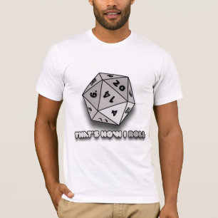 Det är så jag rullar d20 tee shirt