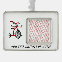 Det är så jag rullar! julgransprydnad