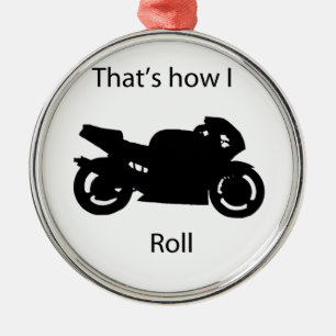 Det är så jag rullar julgransprydnad metall