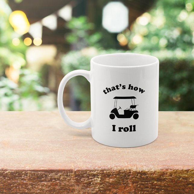 Det är så jag rullar kaffemugg (Skapare uppladdad)