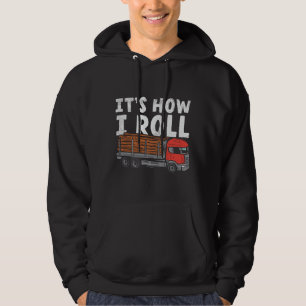 Det är så jag rullar loggare Truckers-gag Hoodie