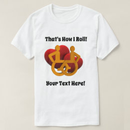 Det är så jag rullar - rullstolshögar t-shirt