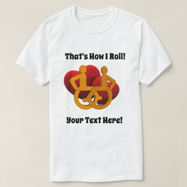 Det är så jag rullar - rullstolshögar t-shirt (Design framsida)