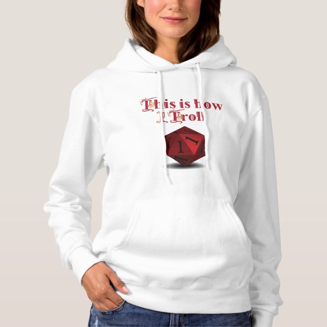 Det är så jag Troll - Kritisk Slå RPG Dice T Shirt (Framsida)
