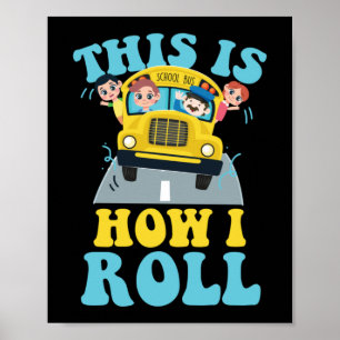 Det är så jag uppskattar drivrutinen i Roll School Poster