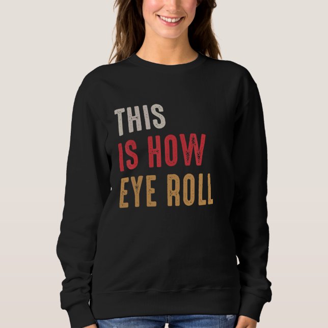 Det är så Öga Roll Pappa pappa Pun Joke T Shirt (Framsida)