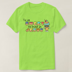 Det är så snällt att lita på Jesus T-Shirt