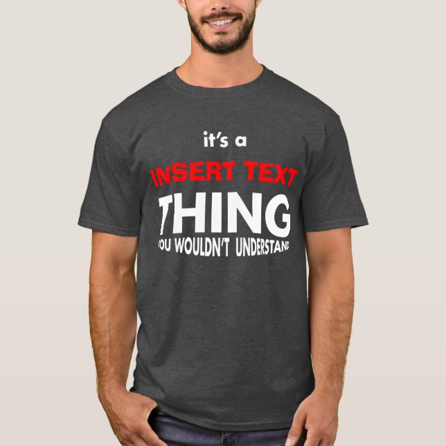 DET är SAKEN för A [mellanläggsnamn] T Shirt (Framsida)