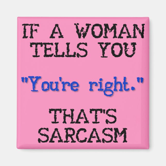 Det är Sarcasm Roligt Kylskåp Magnet Kylskåp (Framsidan)
