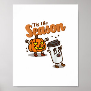 Det Är Säsongen Att Hata Pumpkin Spice Latte Hallo Poster