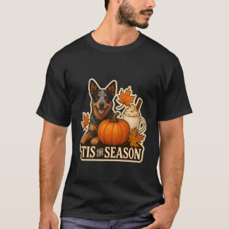 Det Är Säsongen Australian Cattle Dog Höst Autumn T Shirt