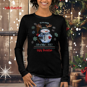Det Är Säsongen Söt eller Ful Snemann T Shirt