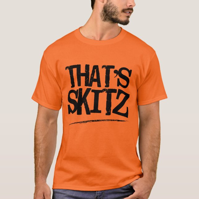 Det är Skitz T-shirt (Framsida)