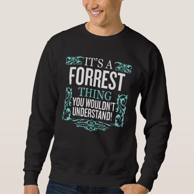 Det är Skogen Sak du inte skulle förstå.. Lång Ärmad Tröja (Framsida)