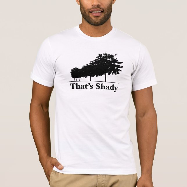 Det är skuggig t shirt (Framsida)