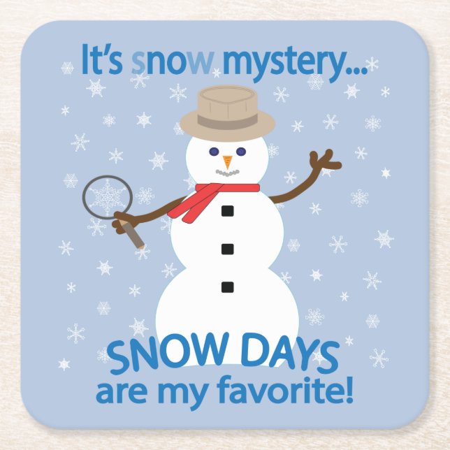 Det är snö Mysteridetektiv Snögubbe Underlägg Papper Kvadrat (Framsidan)