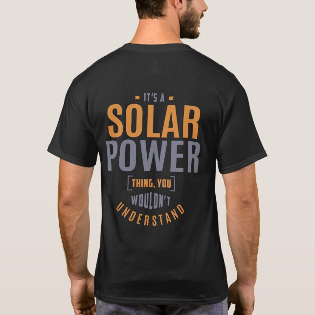 Det är Solar Power Sak. Gift Ideas Tröja (Baksida)