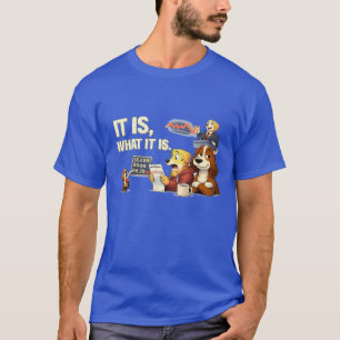 Det är som det är – rolig hundillustration t shirt
