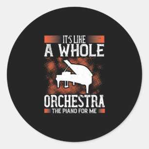 Det är som en hel orkester, pianot för mig runt klistermärke