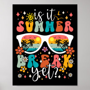 Det är sommaruppehållet, men Retro Groovy Lycklig  Poster