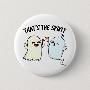 Det är Spirit Funny Halloween Ghost Pun Knapp