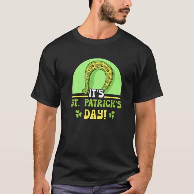 Det är St patrick's day Ireland St patricks day Ir T Shirt (Framsida)