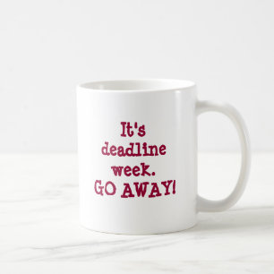 Det är stopptiden week.GO BORT! Kaffemugg
