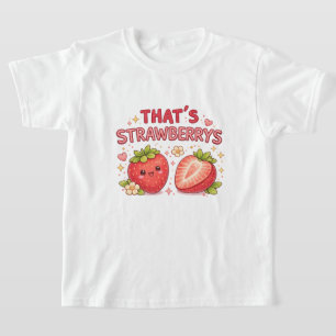 Det är Strawberrys Cute Kids T-Shirt