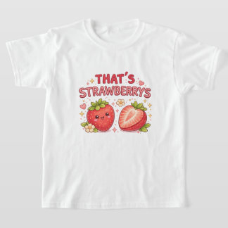 Det är Strawberrys Cute Kids T-Shirt