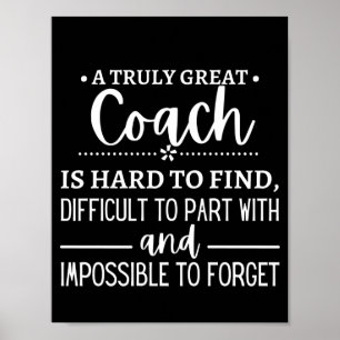 Det är svårt att hitta en verkligt Underbar coach Poster