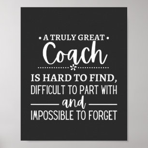 Det är svårt att hitta en verkligt Underbar coach Poster