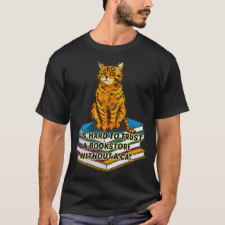 Det är svårt att lita på en bokbutik utan en katt  t shirt