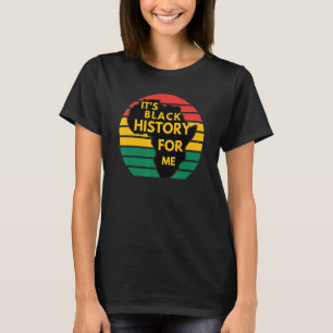 Det är svart historia för mig afrikansk månad, ame t shirt