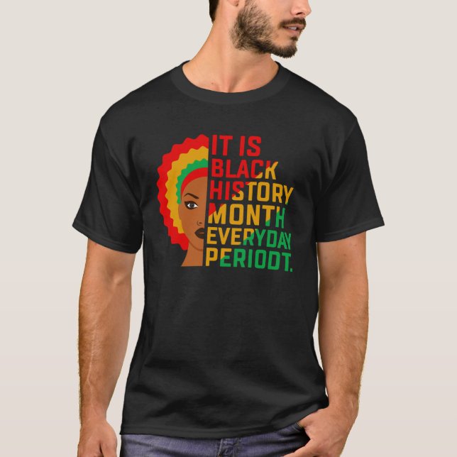 Det är svart historik varje månad t shirt (Framsida)