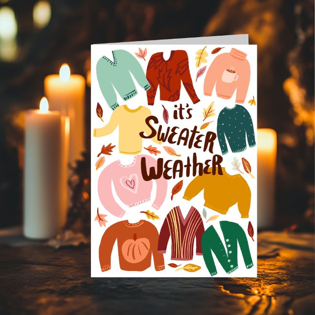 Det är Sweater Weather Fall Autumn Säsong Cute Kort (It's Sweater Weather Fall Autumn Seasonal Cute Card
)