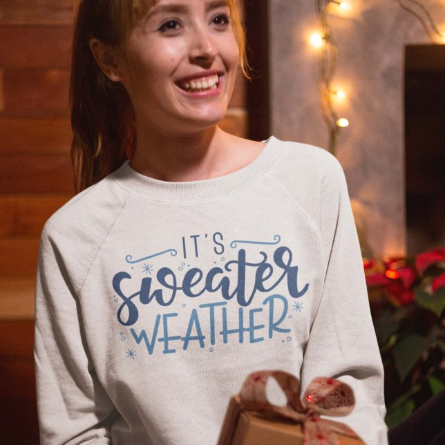 Det är Sweater Weather T Shirt (sweater weather sweatshirt)