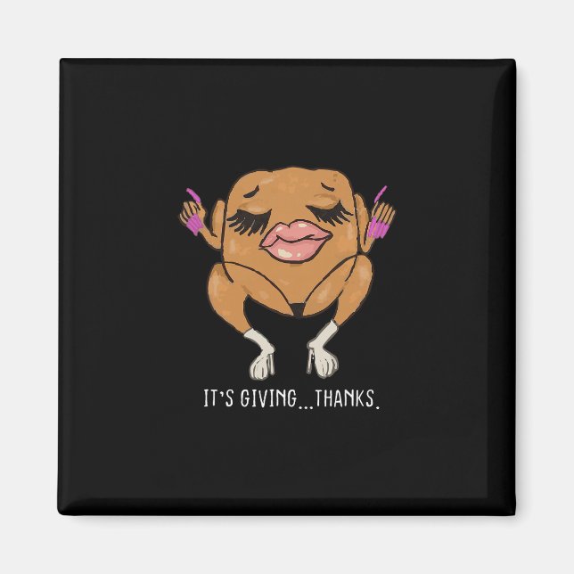 Det är tacksam kalkon rolig Thanksgiving meme  Magnet (Framsidan)