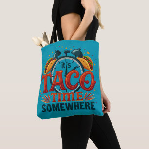 Det är Taco Time nånstans, Tex Mex mexican Food Tygkasse