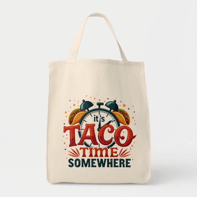 Det är Taco Time nånstans, Tex Mex mexican Food Tygkasse (Framsidan)